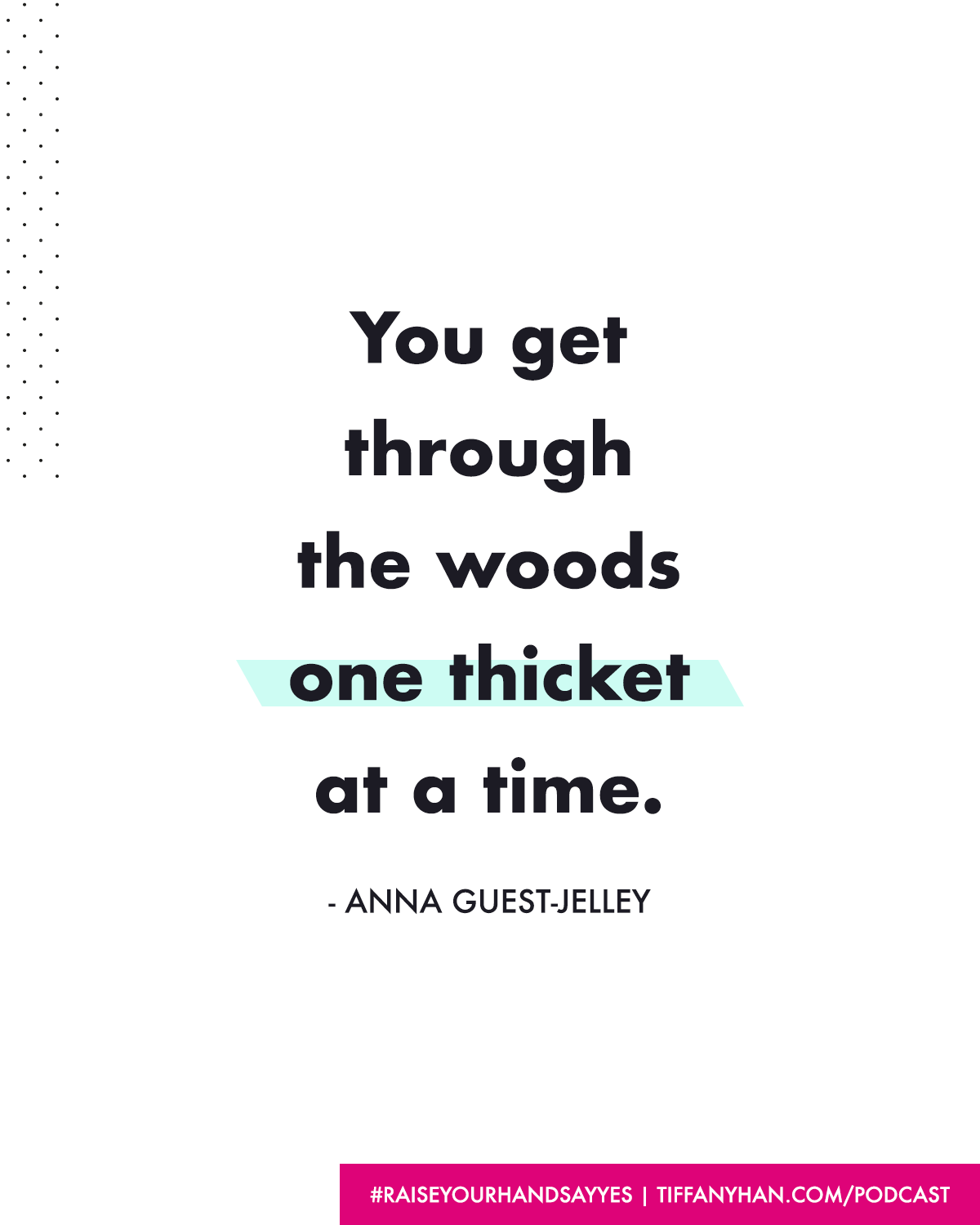 155 Anna Guest-Jelley quote.png