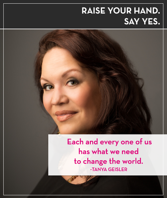 Raise your hand. Say yes. Episode 15: Tanya Geisler